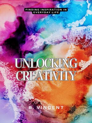 cover image of Unlocking Creativity